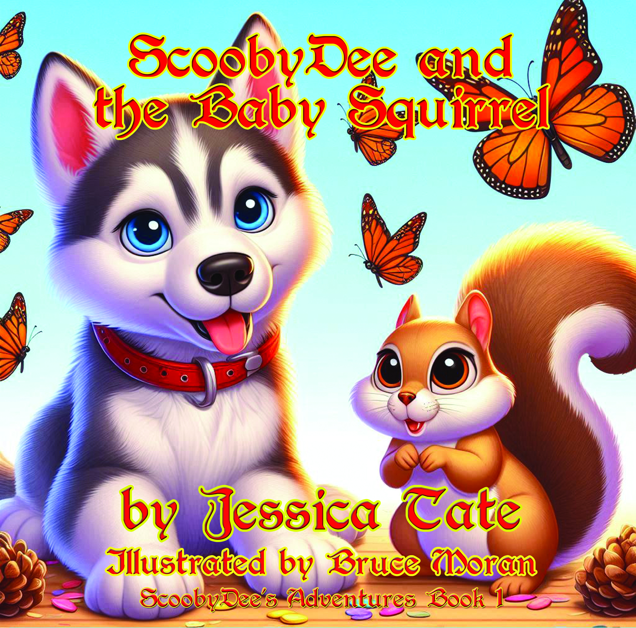 ScoobyDee and the Baby Squirrel